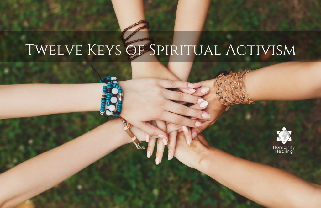 twelve-keys-of-spiritual-activism-humanity-healing-network