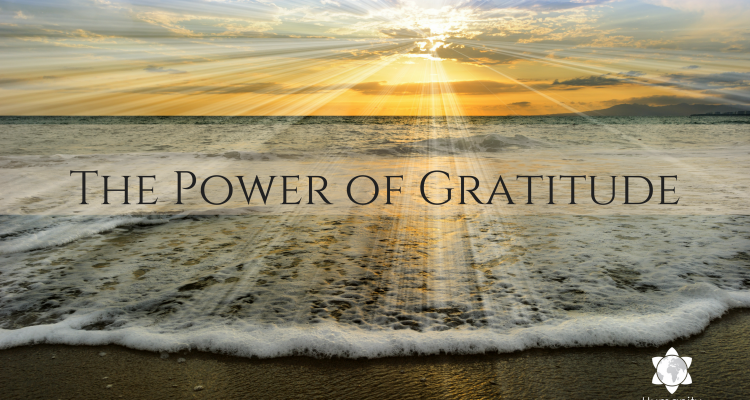 The Power of Gratitude Humanity Healing Network The Power of Gratitude Humanity Healing Network